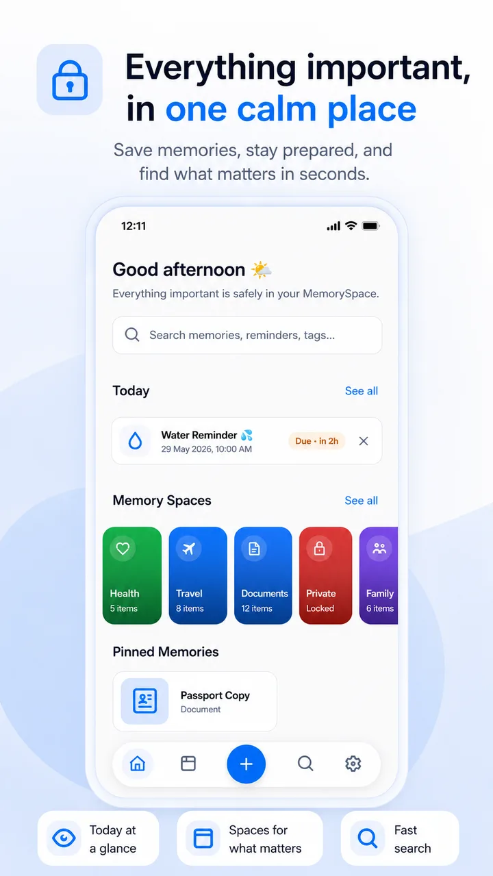 MemorySpace home — everything important in one calm place